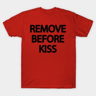 Remove before kiss aviation design T-Shirt